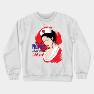 Hot Nurse Crewneck Sweatshirt